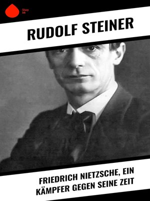 cover image of Friedrich Nietzsche, ein Kämpfer gegen seine Zeit
